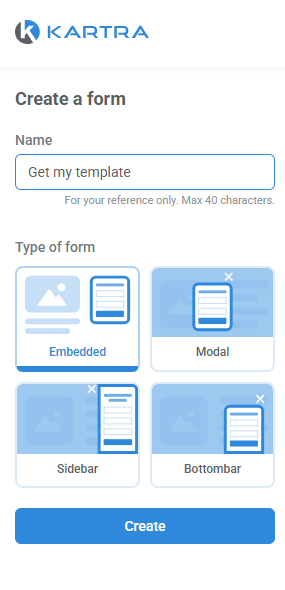 Kartra's forms layouts