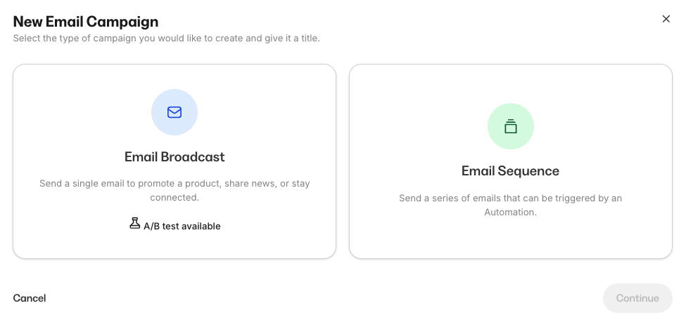 Kajabi; choose between creating an email broadcast or email sequence.
