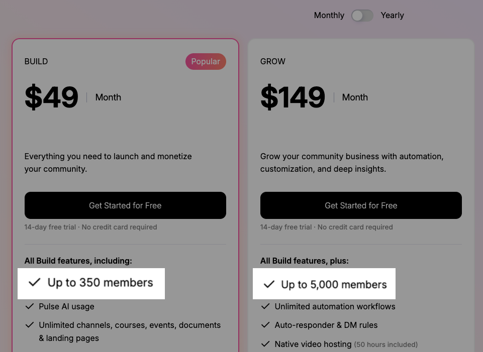 Heartbeat limitations on the numbers your community can have on both Build and Grow plans, with Build plan limiting you to 350 members and Grow plan limiting you to 5,000 members